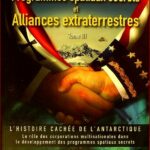 Programmes spatiaux secrets et Alliances extraterrestres - Tome III