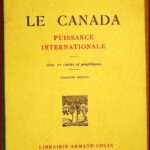 LE CANADA, PUISSANCE INTERNATIONALE