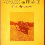 Voyages en France d'un Agronome