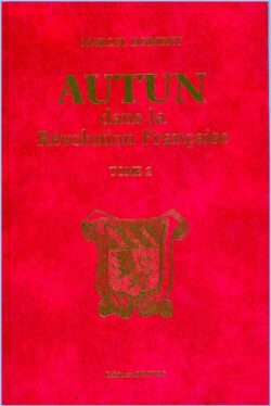 AUTUN SOUS LA REVOLUTION II