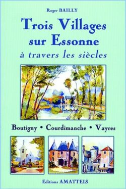 Trois villages sur ESSONNE