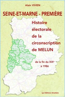 Histoire Electorale - MELUN -