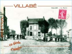 VILLABE, un siècle d'images