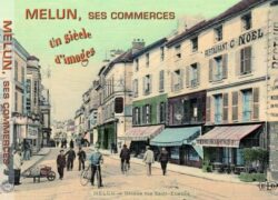 MELUN, ses commerces