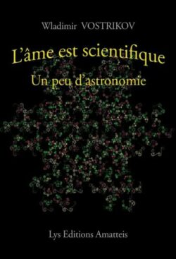 L’âme est scientifique