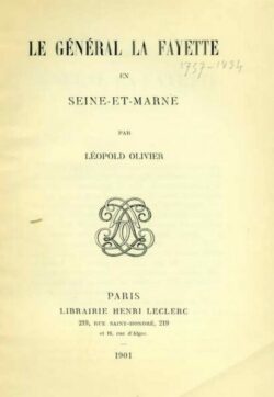 Le général La Fayette en Seine-et-Marne