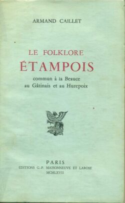 Le folklore Etampois