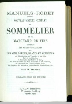 Manuel complet du SOMMELIER et du Marchand de Vins