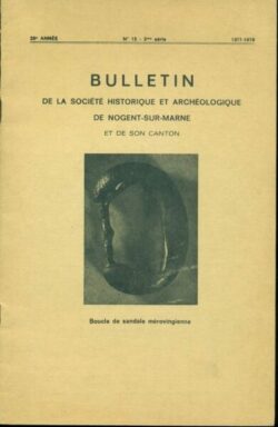 Bulletin de la société historique et archéologique de NOGENT-SUR-MARNE