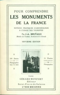 Pour comprendre Les Monuments de la France