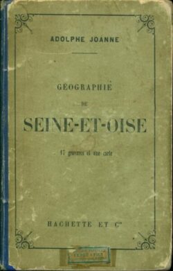 Géographie de SEINE-ET-OISE