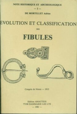 Evolution et classification des fibules