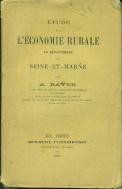 Etude sur l'Economie Rurale de Seine-et-Marne