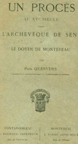 MONTEREAU - SENS • Un procès au XVe siècle