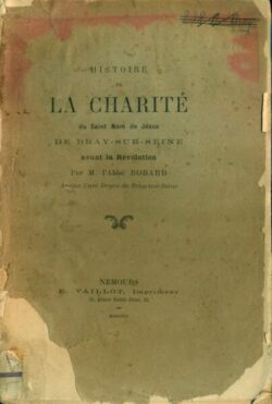 Histoire de la Charité à BRAY-SUR-SEINE