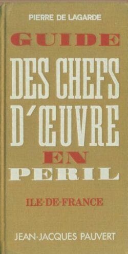 Guide des chefs-d'oeuvre en péril