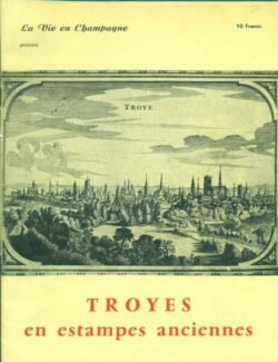 Troyes en estampes anciennes