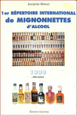 1er Répertoire de Mignonnettes d'alcool