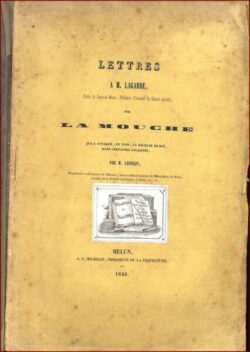 Lettre à M. Lagarde sur la Mouche