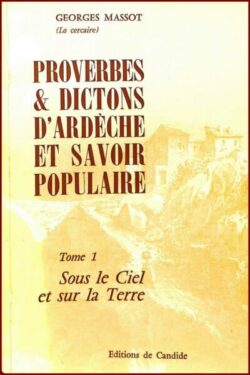 Proverbes et Dictons d'Ardèche et Savoir Populaire -