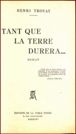 Tant que la terre durera...