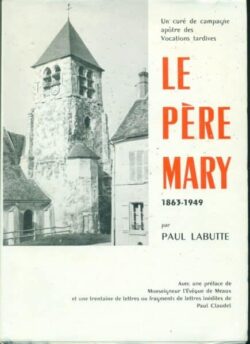 Le Père MARY de CHANGIS