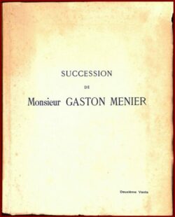 Succession de Monsieur Gaston MENIER