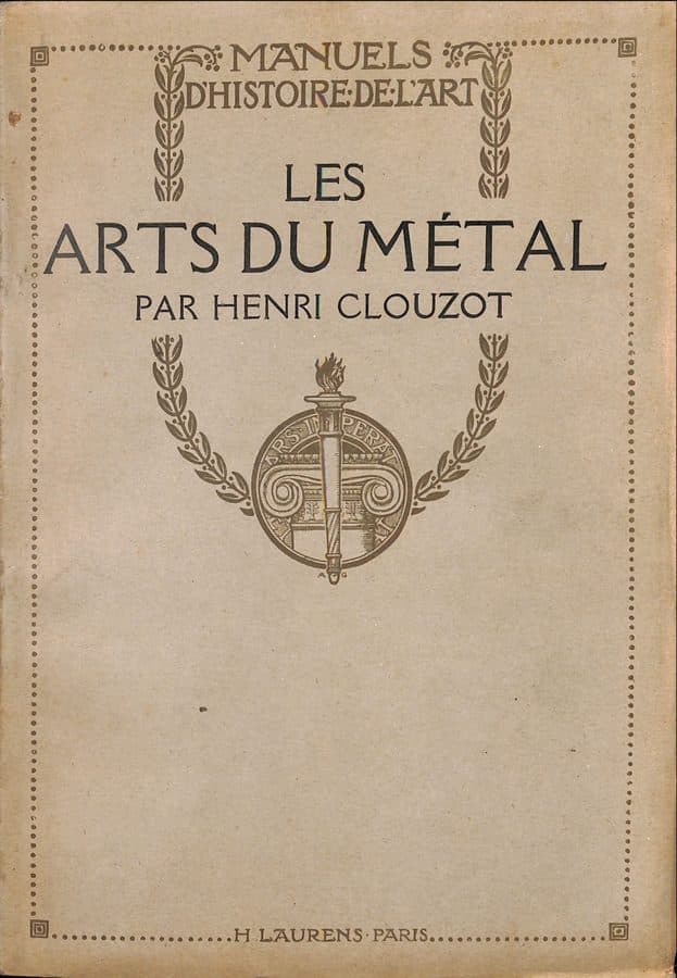 31042-CLOUZOT-Henri-Les-arts-du-metal-couv-1.jpg