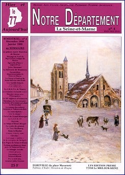 Notre Département - La Seine-et-Marne - n° 04 décembre 1988