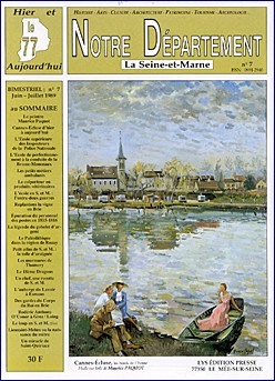 Notre Département - La Seine-et-Marne - n° 07 juin 1989