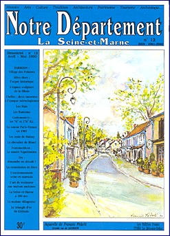 Notre Département - La Seine-et-Marne - n° 12 avril 1990