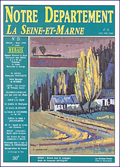 Notre Département - La Seine-et-Marne - n° 23 février 1992