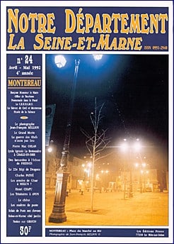 Notre Département - La Seine-et-Marne - n° 24 avril 1992