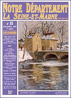 Notre Département - La Seine-et-Marne - n° 25 Juin 1992