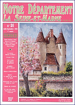 Notre Département - La Seine-et-Marne - n° 26 Août 1992