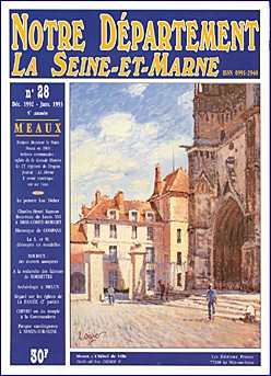 Notre Département - La Seine-et-Marne - n° 28 Décembre 1992