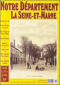 Notre Département - La Seine-et-Marne - n° 44 Août 1995