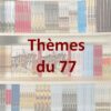 77themes-du-77