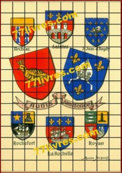 Blasons AUNIS SAINTONGE, La Rochelle, Archiac, Saintes, Saint-Jean-d'Angély, Rcohefort, Royan