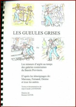 Provins - Les gueules grises