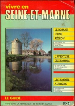 Vivre en Seine-et-Marne