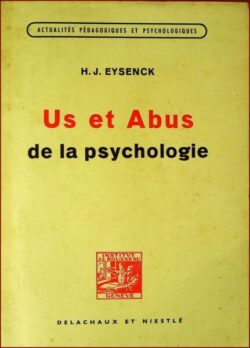 Us et abus de la psychologie