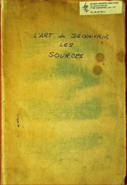 L'Art de Découvrir les Sources