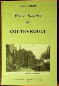 Brève Histoire de Coutevroult