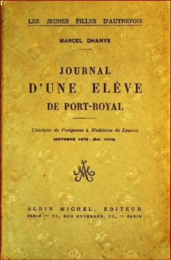 Journal d'une Elève de Port-Royal - (Octobre 1678 - Mai 1679)