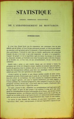 STATISTIQUE AGRICOLE, COMMERCIALE, INTELLECTUELLE DE L’ARRONDISSEMENT DE MONTARGIS