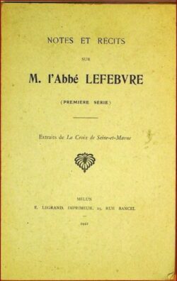 NOTES ET RÉCITS SUR M. l’Abbé LEFEBVRE