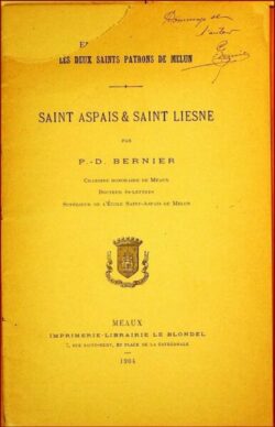 Les deux saints patrons de Melun Saint Aspais & Saint Liesne