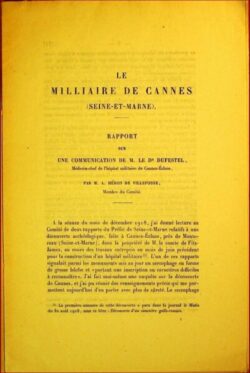 Le milliaire de Cannes (Seine-et-Marne)