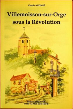 VILLEMOISSON-SUR-ORGE sous la Révolution